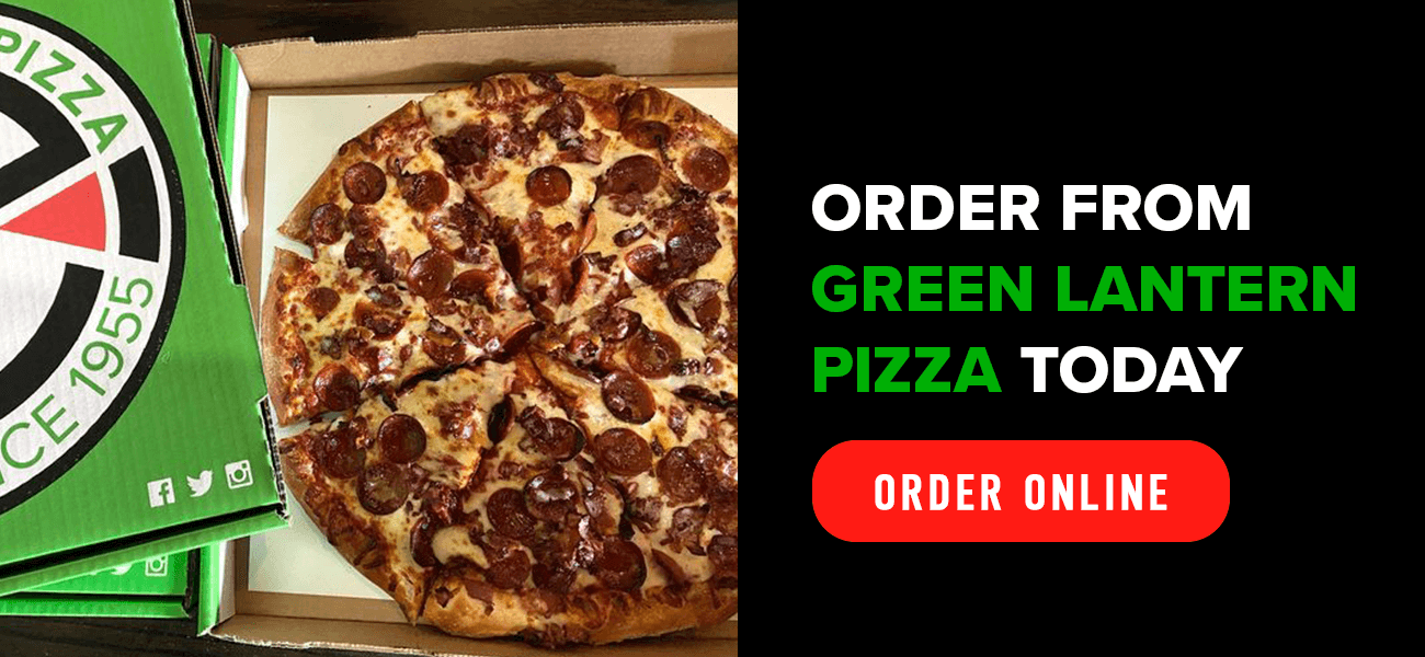 Order from Green Lantern Pizza Today