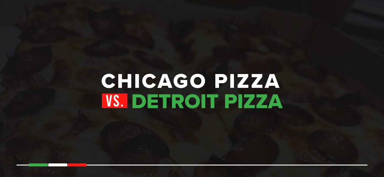 Chicago pizza vs. Detroit pizza