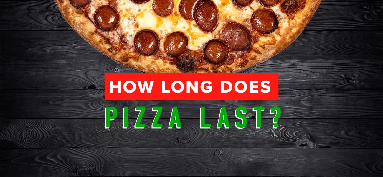 https://e5w6okk9pni.exactdn.com/wp-content/uploads/2022/04/01-How-Long-Does-Pizza.jpg?strip=all&lossy=1&ssl=1